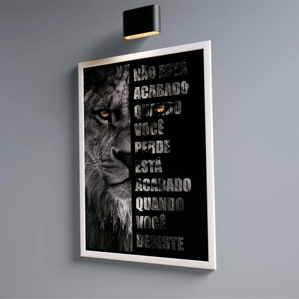 Quadro Leão Nunca Desista