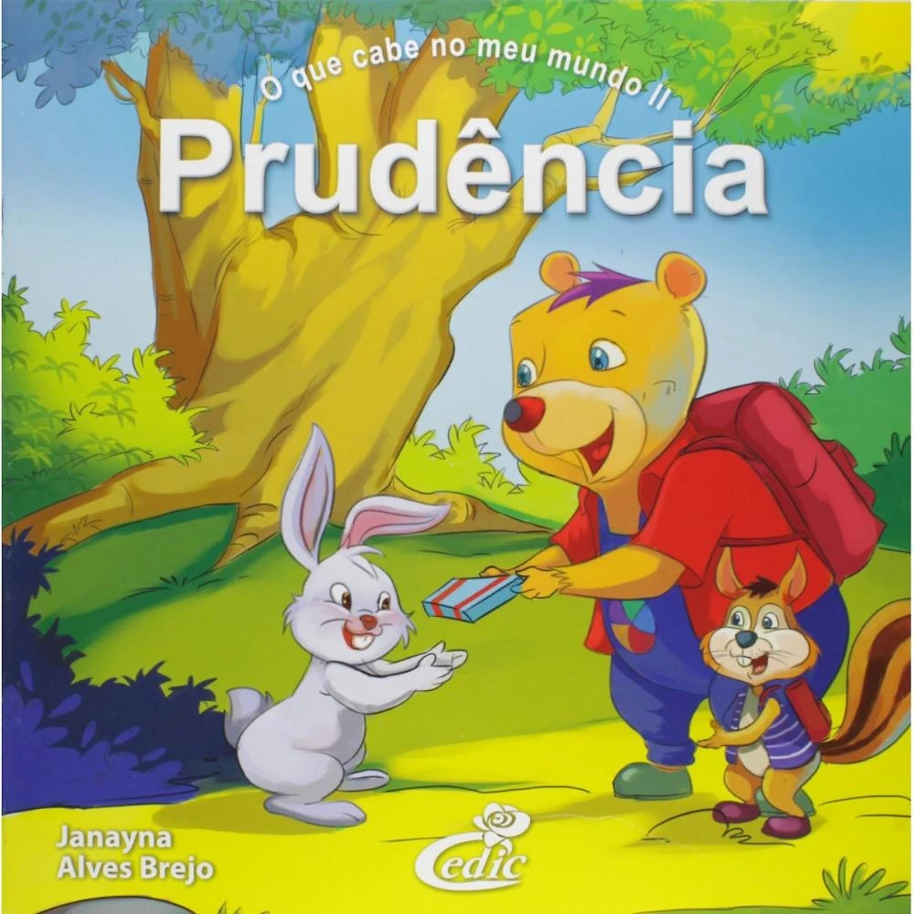 O que Cabe no Meu Mundo II - Prudência