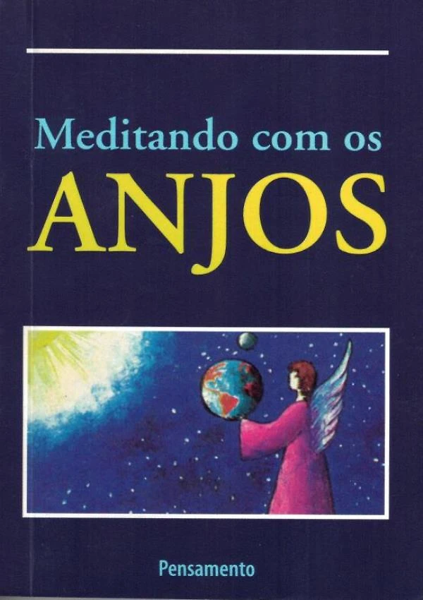 Meditando Com Os Anjos