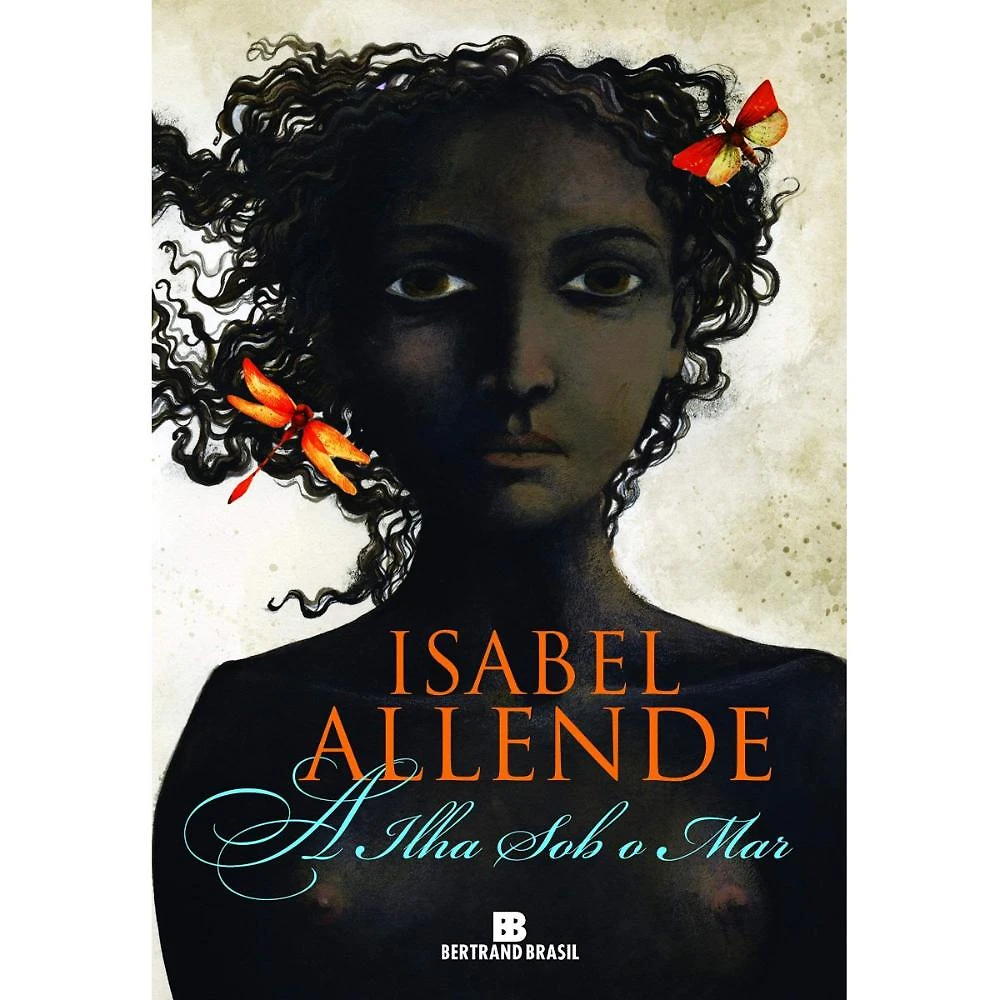 A ilha sob o mar ( Isabel Allende  )