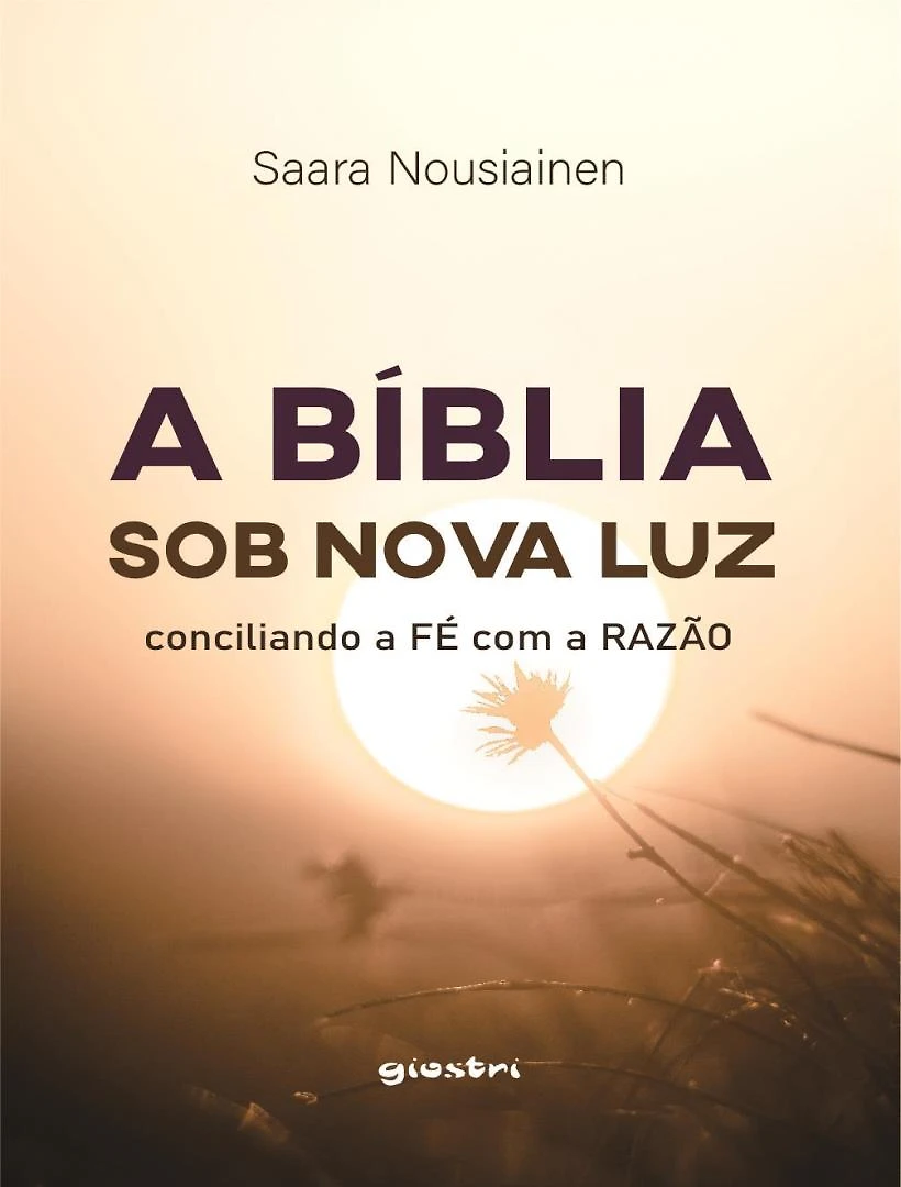 Biblia Sob Nova Luz, A - Conciliando A Fe Com A Razao - Vo