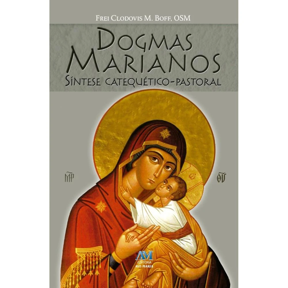 Dogmas marianos ( Frei Clodovis M. Boff )