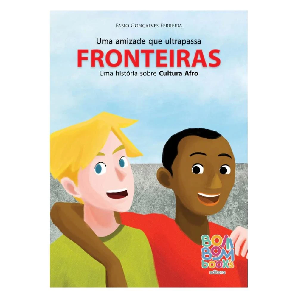 Uma amizade que ultrapassa fronteiras