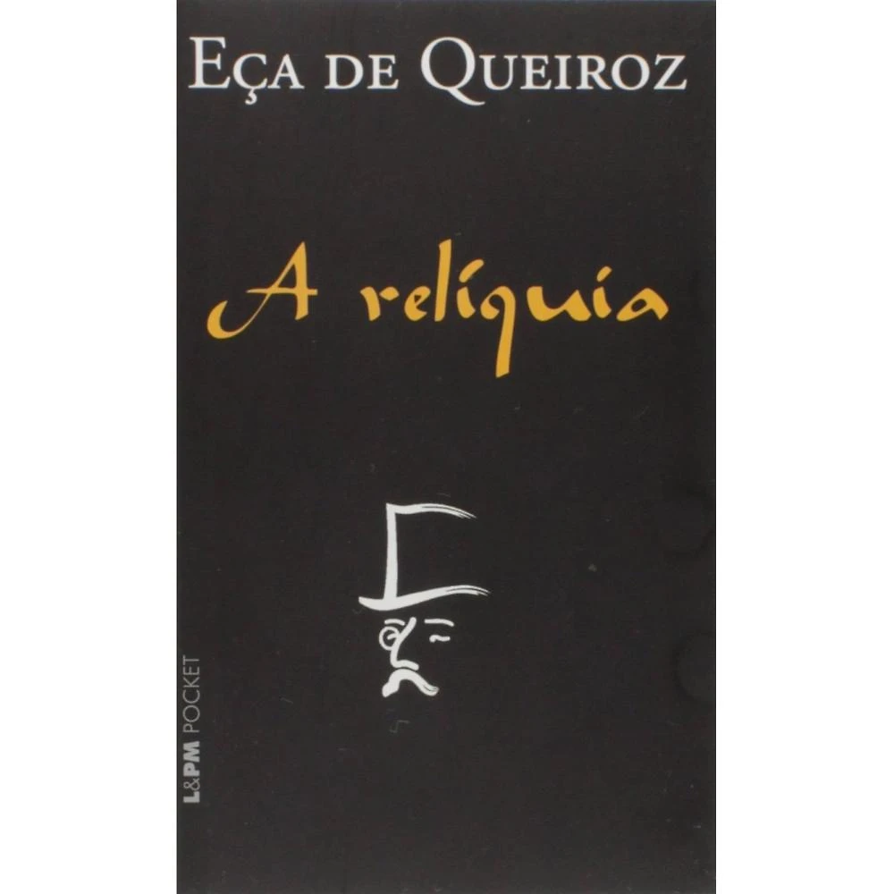 A relíquia ( Eça de Queiróz )