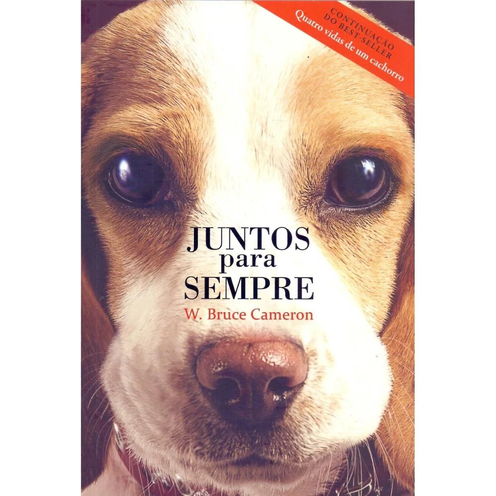 Juntos para sempre ( W. Bruce Cameron  )