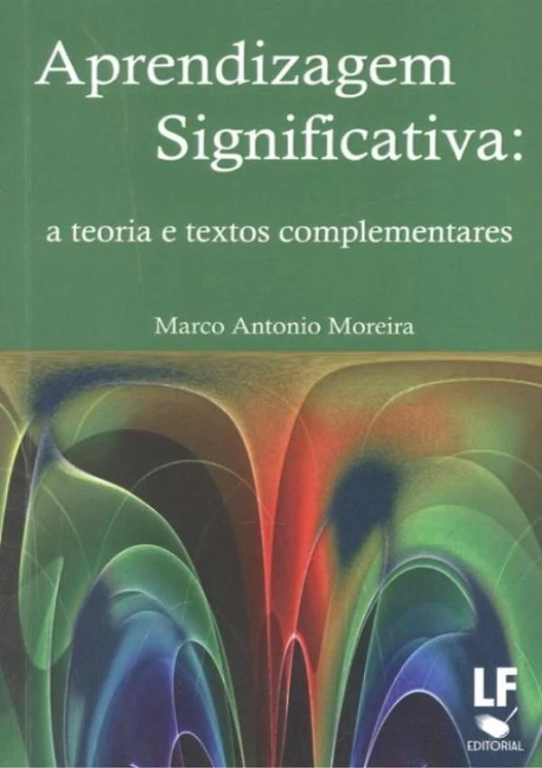 Aprendizagem Significativa - A Teoria E Textos Complementa