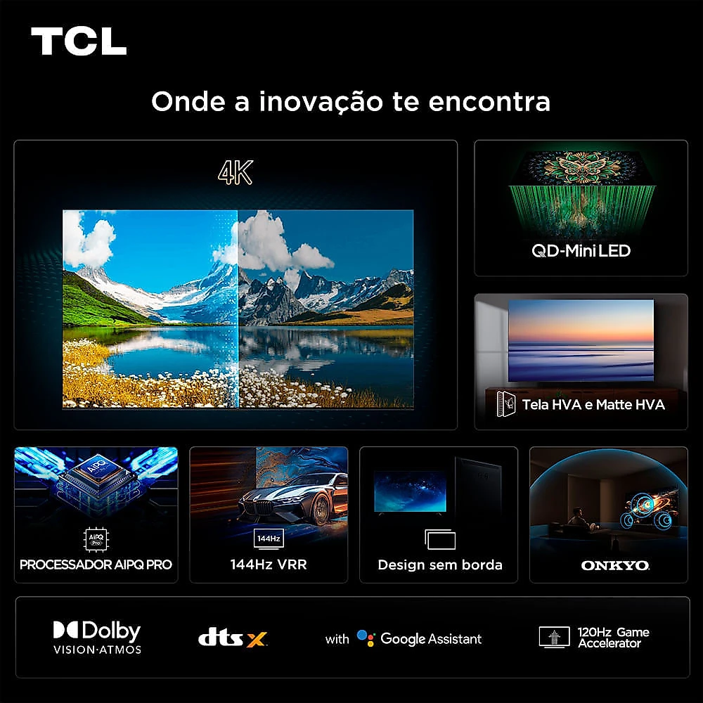 Smart TV 4K TCL QD-Mini LED 55” Polegadas com HDMI 2.1, Dolby Vision IQ, Subwoofer, 144Hz VRR e Wi-Fi - 55C6K Bivolt