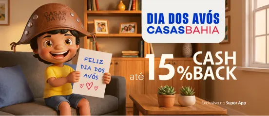 Casas Bahia com até 15% de cashback