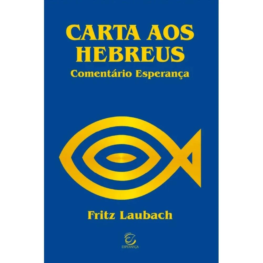 Carta aos Hebreus ( Fritz Laubach )