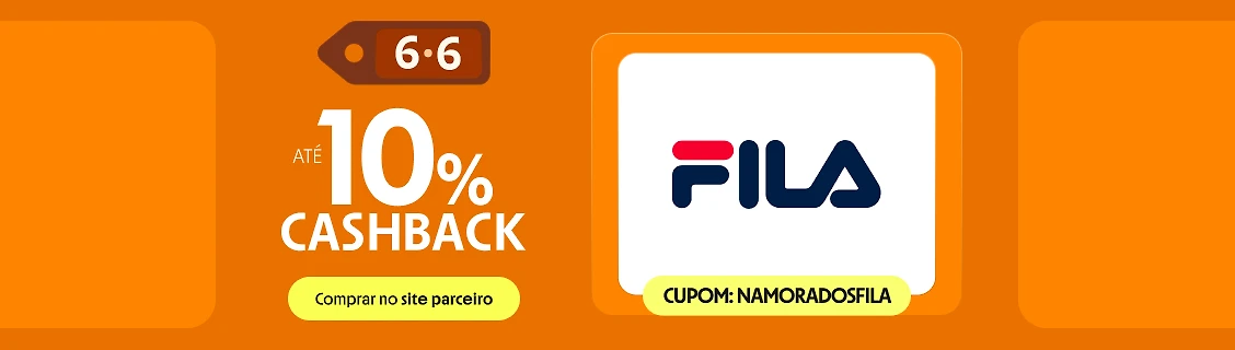 FILA COM ATÉ 10% DE CASHBACK