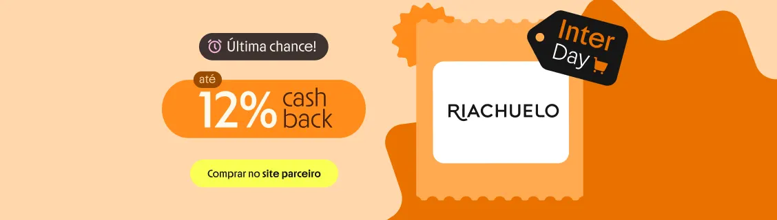 RIACHUELO COM ATÉ 12% DE CASHBACK