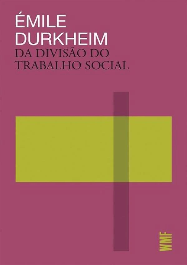 Da Divisao Do Trabalho Social - 5ª Ed