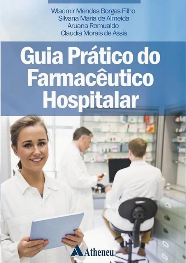 Guia Pratico Do Farmaceutico Hospitalar