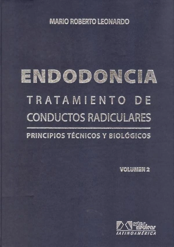 Endodoncia - Tratamiento De Conductos Radiculares - 2 Volu
