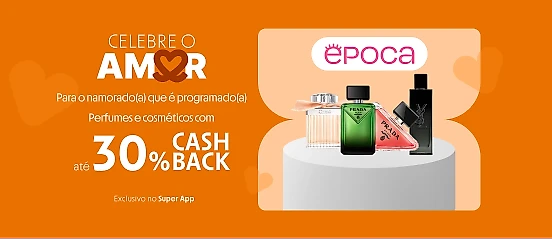 Epoca com até 30% de cashback