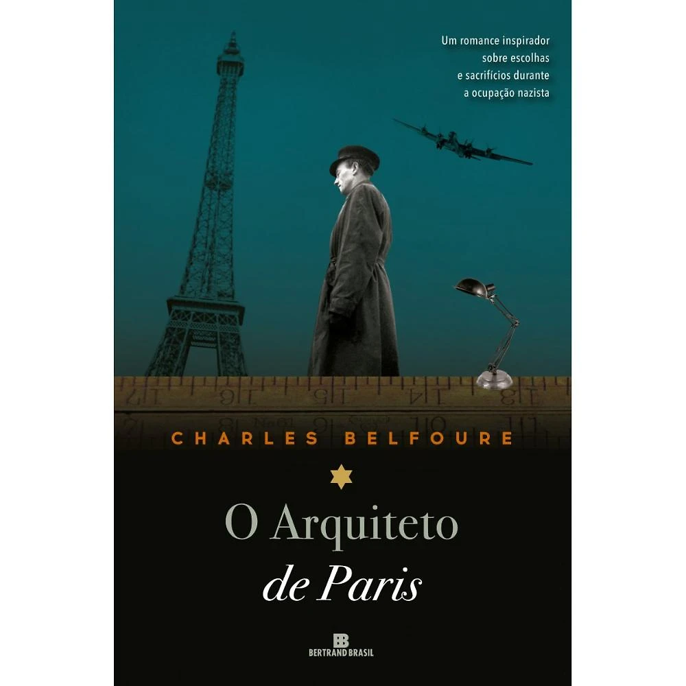 O Arquiteto de Paris ( Charles Belfoure )
