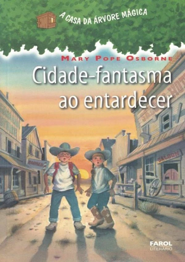 Casa Da Arvore Magica, A - Vol. 10 - Cidade-Fantasma Ao En
