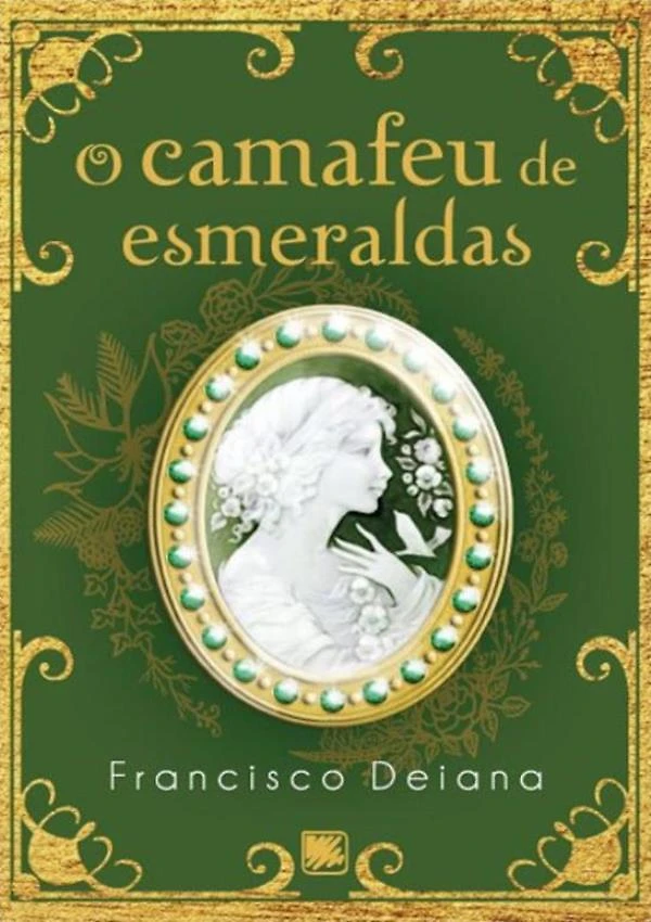 O Camafeu De Esmeraldas