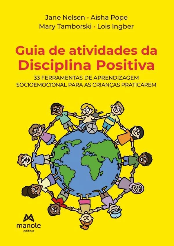 Guia De Atividades Da Disciplina Positiva - 33 Ferramentas