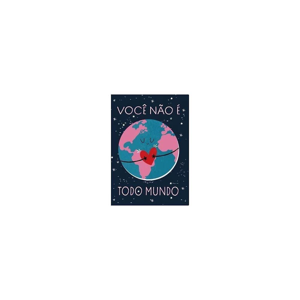 Cartao Mae Voce Nao E Todo Mundo