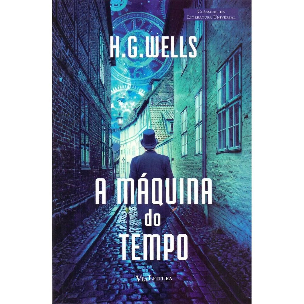 A Máquina do tempo ( H. G. Wells )