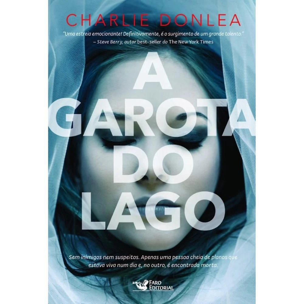 A garota do lago ( Charlie Donlea )