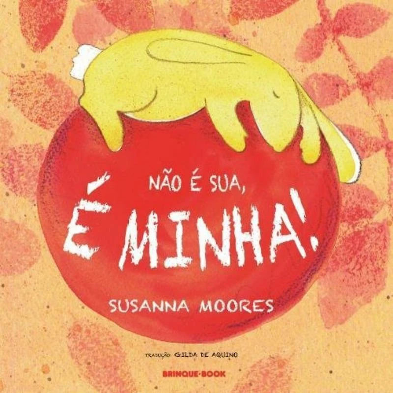 Nao E Sua, E Minha