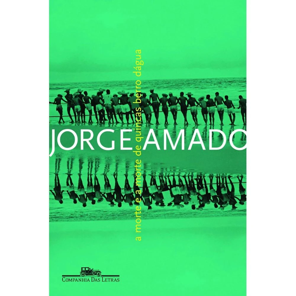 A morte e a morte de Quincas Berro D'água ( Jorge Amado )