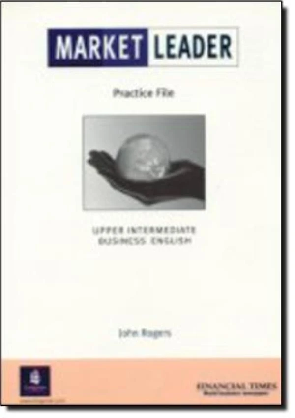 Market Leader Upper-Intermediate Practice File - 1St Ed