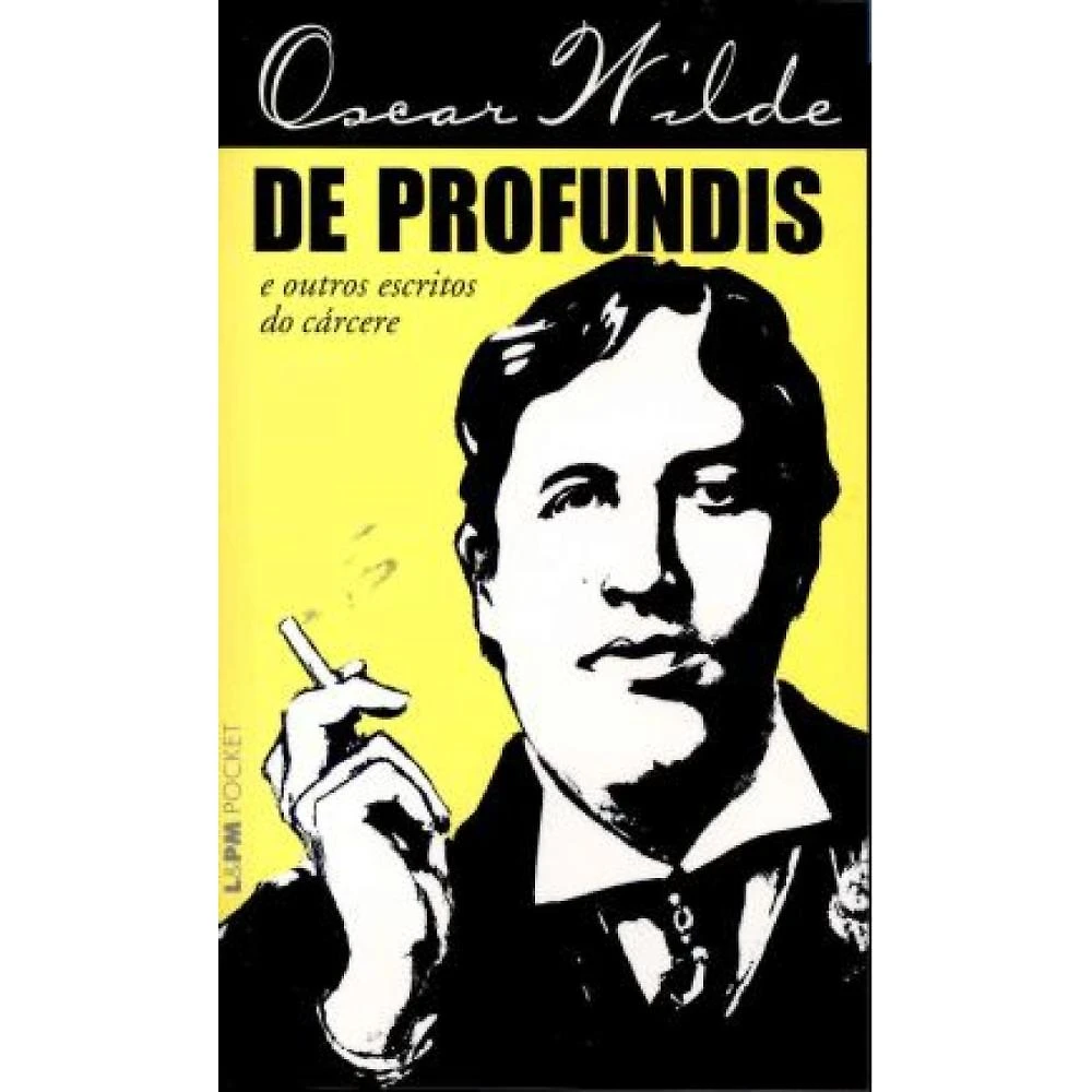 De profundis ( Oscar Wilde )