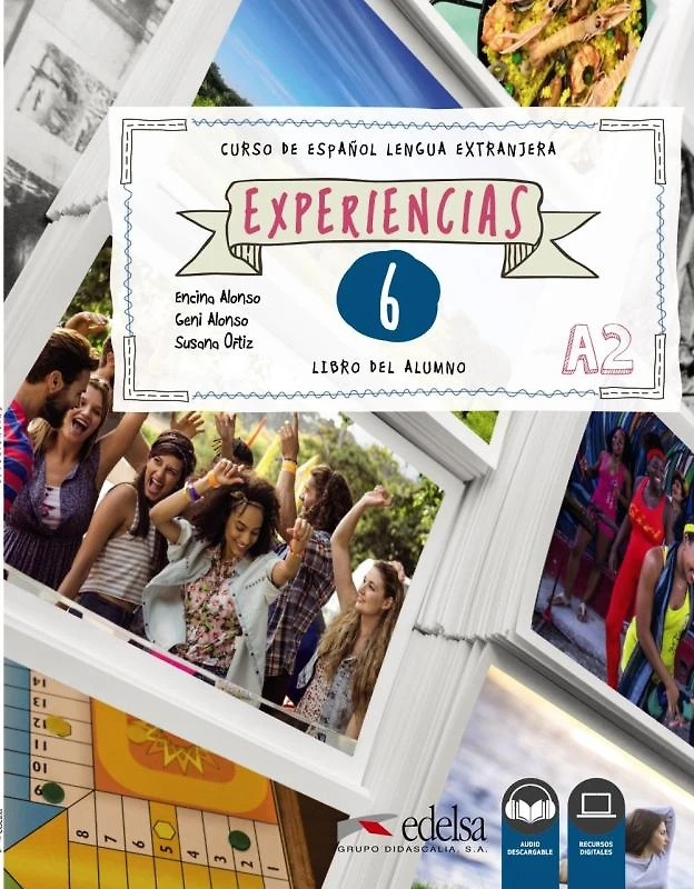 Experiencias 6 - Libro Del Alumno A2 + Audio Descargable