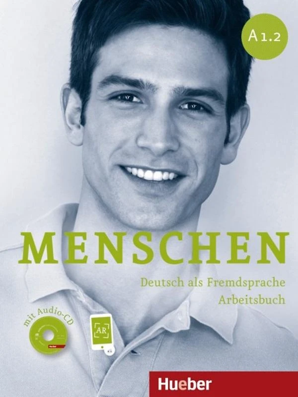 Menschen A1.2 - Arbeitsbuch Mit Audio-Cd + Ar-App - Deutsc