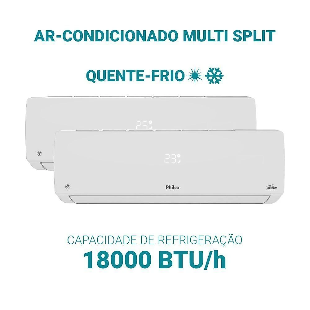 Ar condicionado bi split inverter philco 18000 btus (2x9000) quente e frio 220v pac18qv