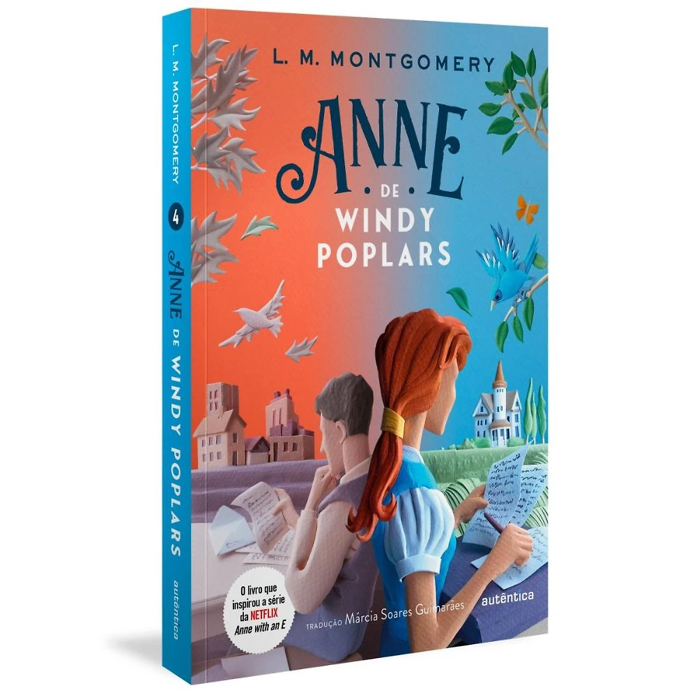 Anne de Windy Poplars  ( L. M. Montgomery )