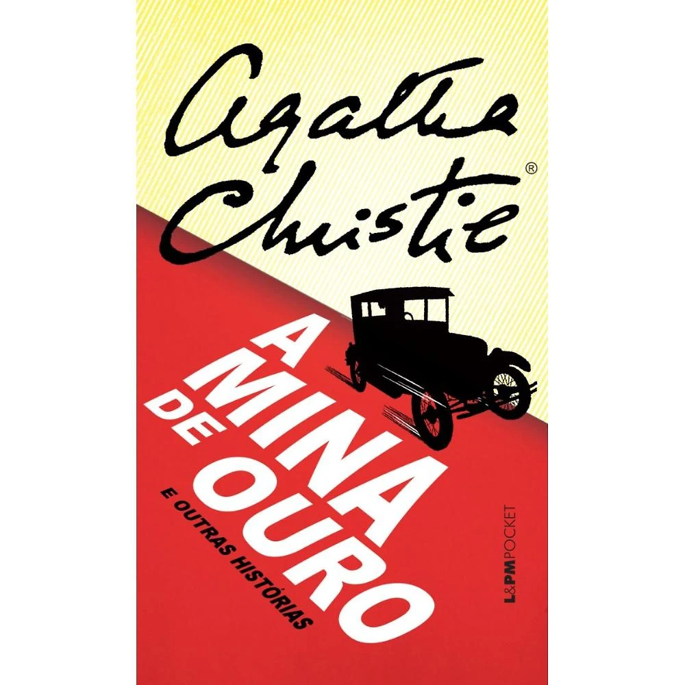 A mina de ouro e outras histórias ( Agatha Christie )