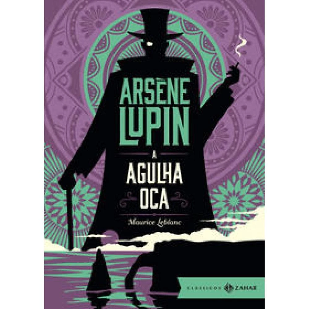 A Agulha Oca: edição bolso de luxo ( Maurice Leblanc )