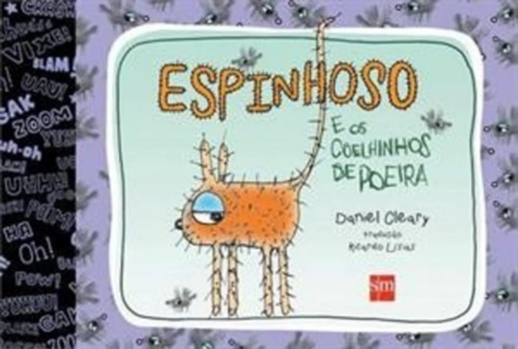Espinhoso E Os Coelhinhos De Poeira