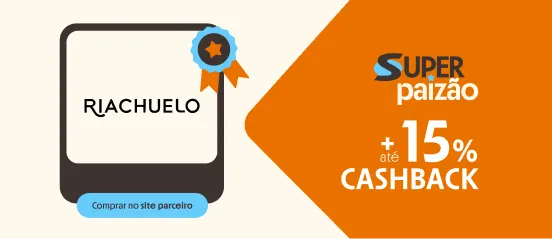 RIACHUELO COM ATÉ 15% DE CASHBACK