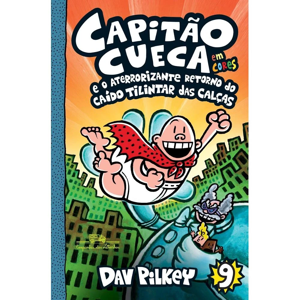Capitão Cueca e o aterrorizante retorno do Caído Tilintar da