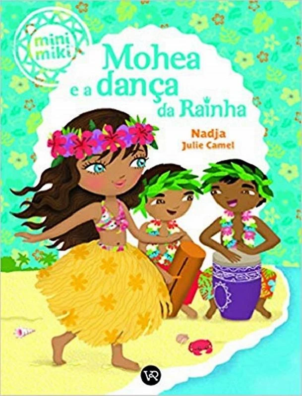 Mohea E A Danca Da Rainha