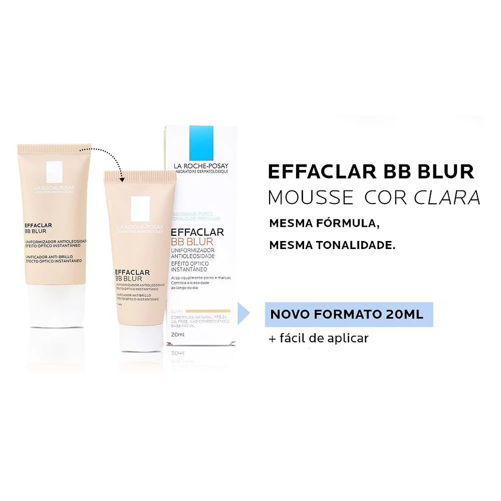 Effaclar BB Blur Mousse La Roche Posay - Base Uniformizadora Clara