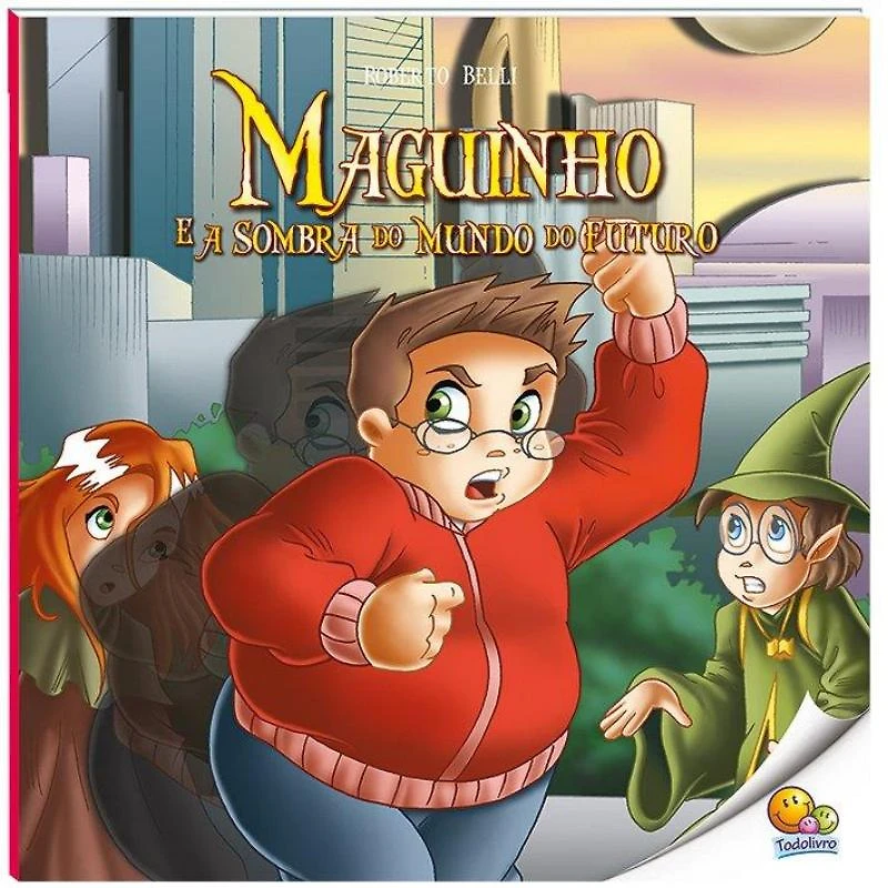 Maguinho E A Sombra Do Mundo Do Futuro