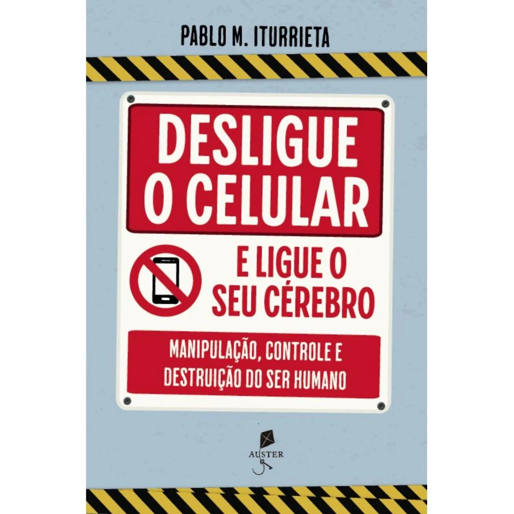 Desligue o celular e ligue o seu cérebro