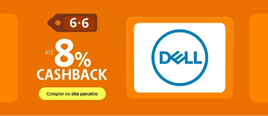 DELL COM ATÉ 8% DE CASHBACK