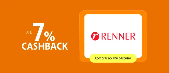 RENNER COM ATÉ 7% DE CASHBACK