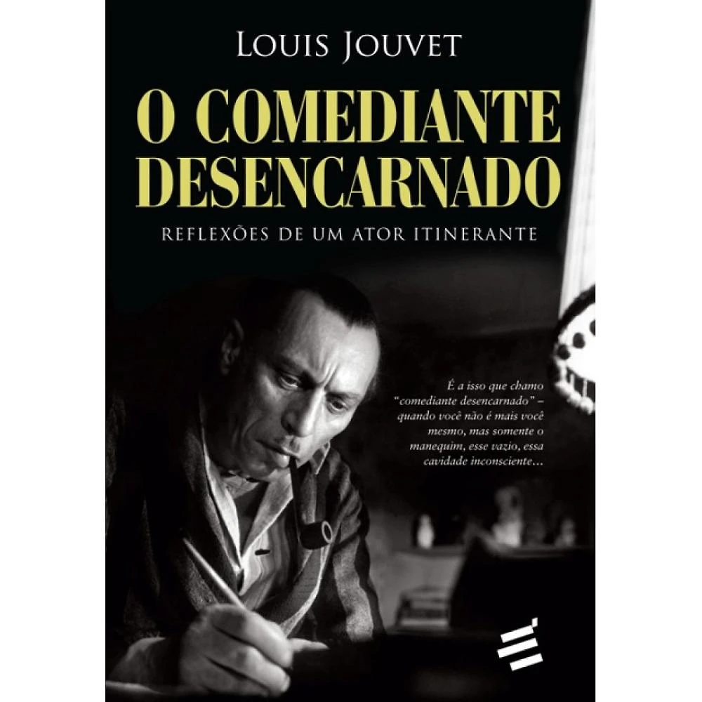 O Comediante Desencarnado ( Louis Jouvet )