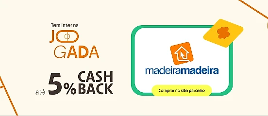 MADEIRAMADEIRA COM ATÉ 5% DE CASHBACK