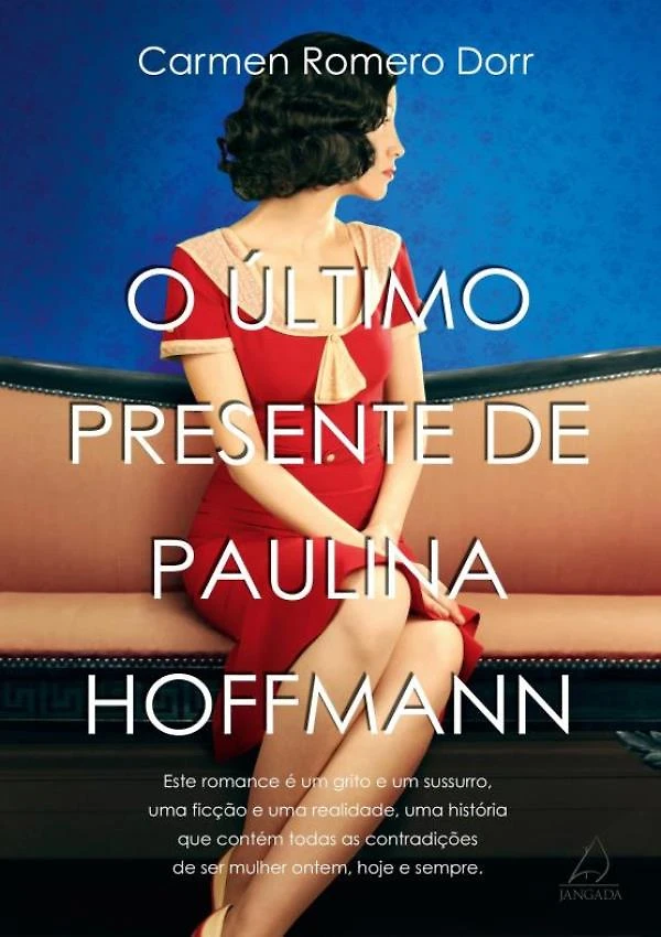 Ultimo Presente De Paulina Hoffman, O