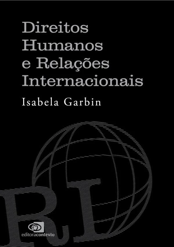 Direitos Humanos E Relacoes Internacionais