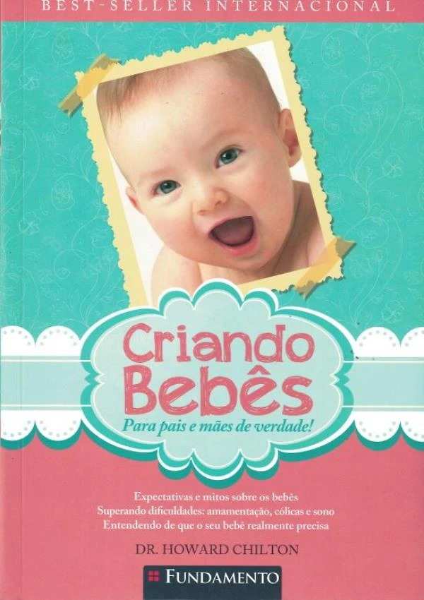 Criando Bebes - 3ª Ed